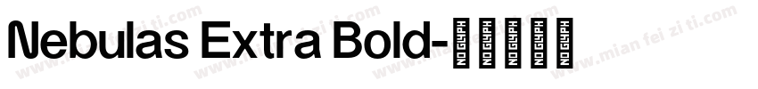 Nebulas Extra Bold字体转换